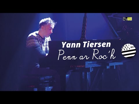 Yann Tiersen – Penn ar Roc'h 🎶 – Brezhoweb