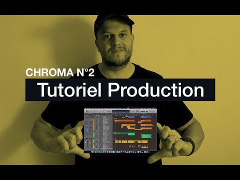 Tutoriel arrangements et production de Chroma No. 2: Capturé