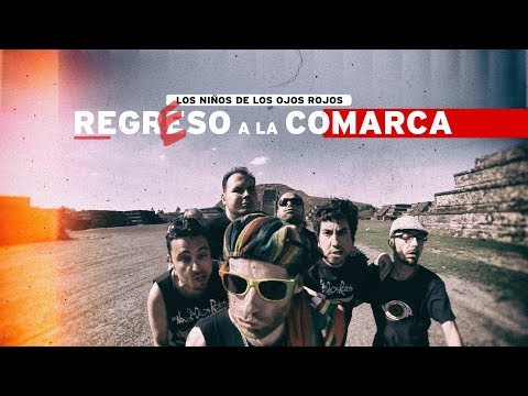 Los Niños de los Ojos Rojos - Regreso a la Comarca (Videoclip Oficial)