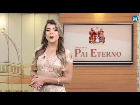 Programa Pai Eterno - 15/06/2017