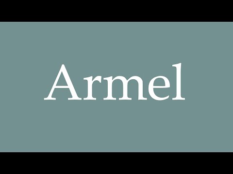 How to Pronounce ''Armel'' Correctly in French