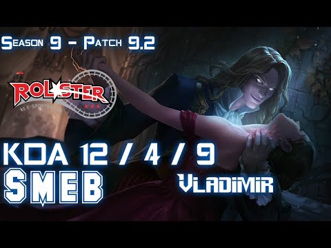 KT Smeb VLADIMIR vs VIKTOR Top - Patch 9.2 KR Ranked