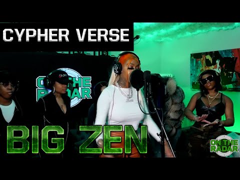 On The Radar Cypher & Freestyle: Big Zen