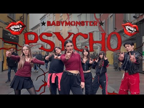 [KPOP IN PUBLIC | ITALY | ONE TAKE] BABYMONSTER (베이비 먼스터) - Psycho by WICKED CREW 