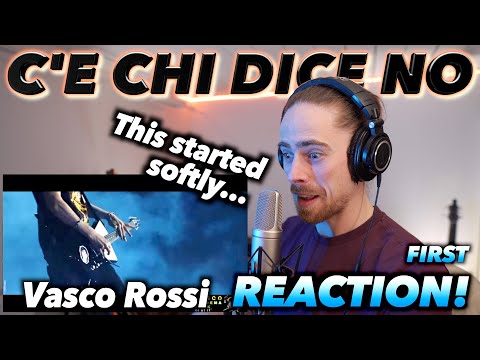 Vasco Rossi - C'è chi dice no FIRST REACTION! (IT STARTED SOFTLY...)