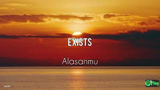 Download lagu Exists – Alasanmu mp3