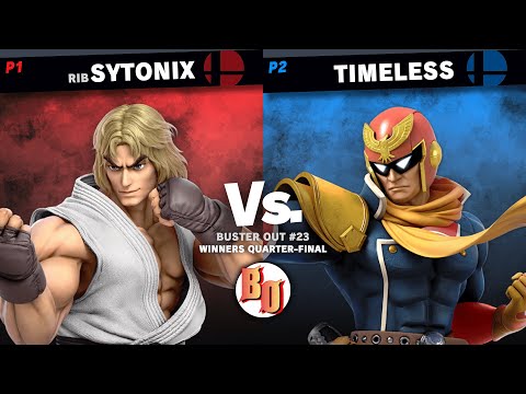 Buster Out #23 - RiB | Sytonix (Ken) VS Timeless (Captain Falcon) - Winners Quarter-Final
