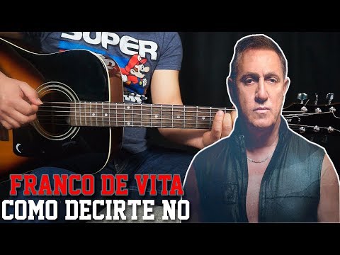 Como Decirte No - Franco de Vita