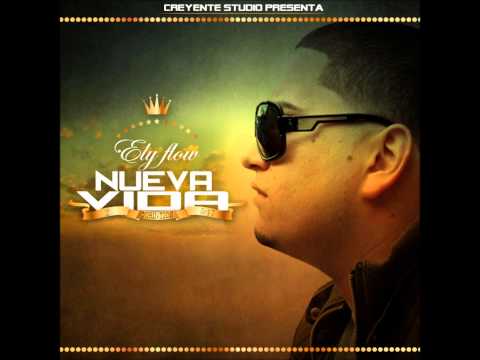 6.Ely Flow - Tiempo (Nueva Vida The Album)