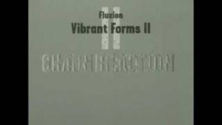 Fluxion - Vibrant Forms 2 (Chain Reaction) - 06 Omnibus (CD2)