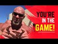 Get Off the Sidelines and Stay on the Game!