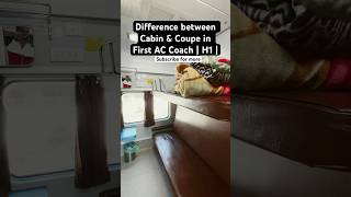 Download lagu Difference between Cabin & Coupe in First AC Coach | H1 | Indian Railways #shorts mp3