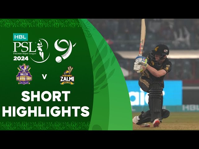 Short Highlights | Quetta Gladiators vs Peshawar Zalmi | Match 2 | HBL PSL 9 | M1Z2U