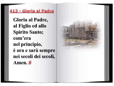 413 Gloria al Padre - Innario Chiesa Cristiana Avventista del Settimo Giorno 2014
