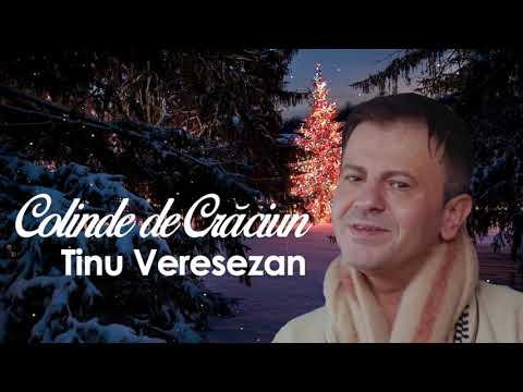 Colinde si cantece de Craciun - colaj - Tinu Veresezan