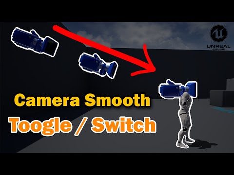 Smoothly Switch Between First Person Second Person and Third Person Camera Unreal Engine 4/5