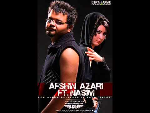 Afshin Azari Ft Nasim Pashimon