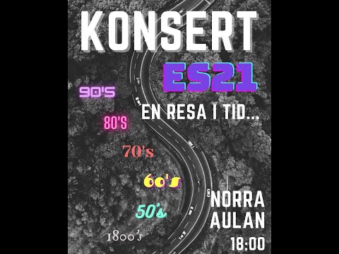 Konsert ES21 En resa i tid...