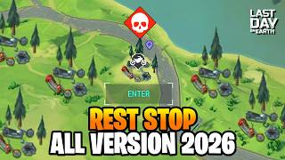 REST STOP EVENT ALL VERSIONS in 2026!? What’s New? - Last Day on Earth: Survival