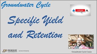 Specific Yield and Retention