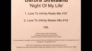 Barbra Streisand - Night Of My Life (Love To Infinity Master Mix)
