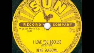 RENE SANDOVAL - I LOVE YOU BECAUSE
