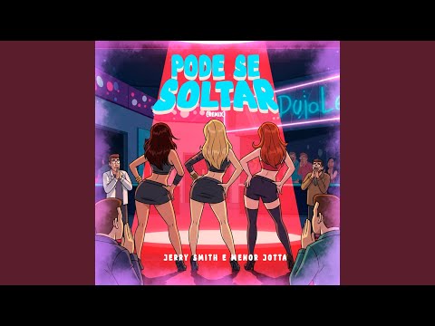 Pode Se Soltar (Remix)