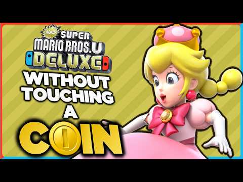 I tried beating New Super Mario Bros. U Deluxe without touching a single coin!
