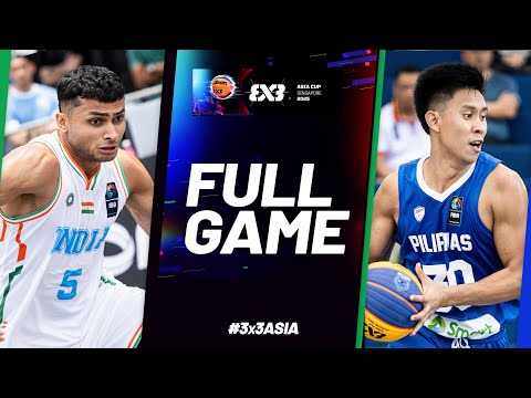 India 🇮🇳 vs Philippines 🇵🇭 | Men Full Game | FIBA 3x3 Asia Cup 2025 | #3x3Basketball