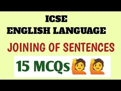 ICSE | JOINING OF SENTENCES WITHOUT USING AND, BUT , SO| MOCK TEST | ENGLISH LANGUAGE