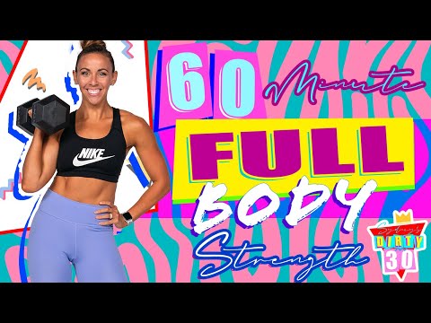 60 Minute Full Body Strength Workout | Sydney's Dirty 30 - Day 12