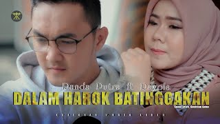 Download lagu Rayola - Randa Putra - DALAM HAROK BATINGGAKAN Hanya Dirimu Sandaran Hati mp3 Download lagu Rayola - Randa Putra - DALAM HAROK BATINGGAKAN Hanya Dirimu Sandaran Hati mp3