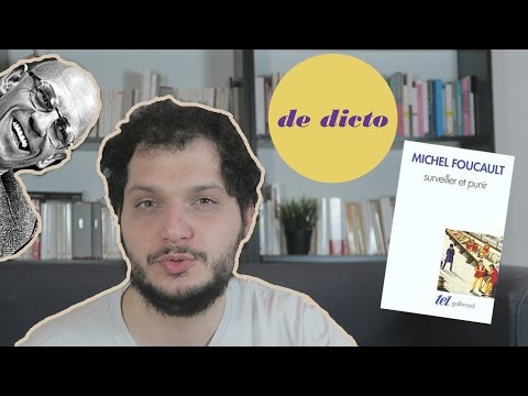 Foucault, Discipline and Punish - De Dicto #10