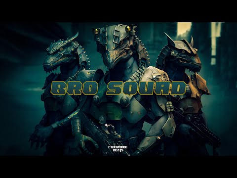 Cyberpunk / Dark Clubbing / Industrial beat  "Bro Squad"