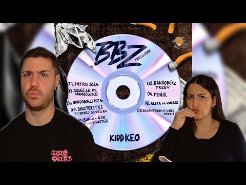 KIDD KEO - BBZ TrashTape (Album) [REACTION & SCORE]