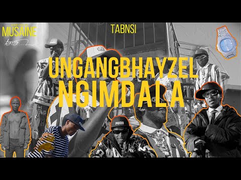 Tab and Si - Ngang'bhay'zel' Ngim'dala (Official Music Video)