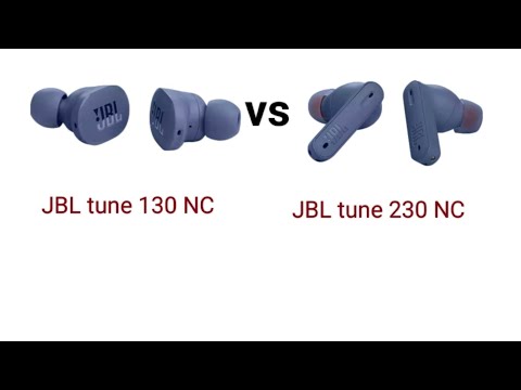 Jbl tune 130 NC VS JBL tune 230 NC earbuds comparison