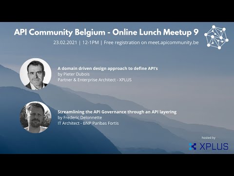 A domain driven design approach to define API’s by Pieter Dubois (XPLUS)