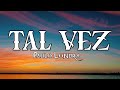 Paulo Londra - Tal Vez Lyrics Video