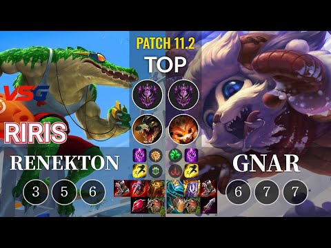 VSG Riris Renekton vs Gnar Top - KR Patch 11.2