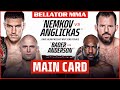 Main Card | Bellator 268: Nemkov vs. Anglickas