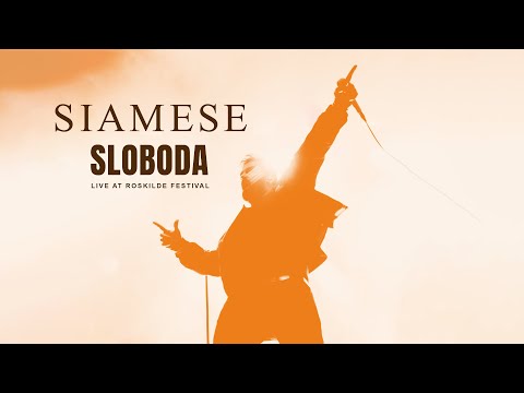 Siamese - Sloboda (Live at Roskilde Festival)