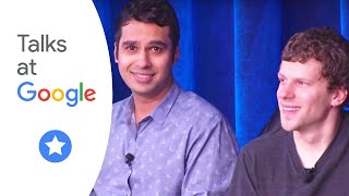 Jesse Eisenberg & Kunal Nayyar: "The Spoils" | Talks at Google