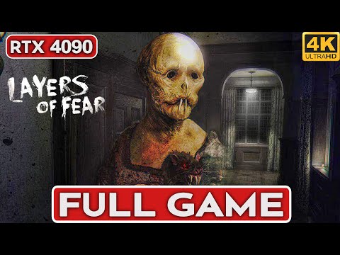 LAYERS OF FEAR Gameplay Walkthrough FULL GAME [4K 60FPS PC RTX 4090] - No Commentary