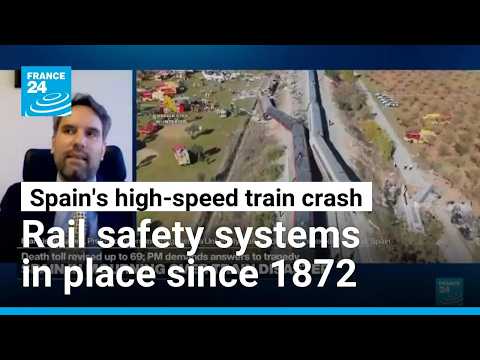 'An absurdity' to blame human error: Spain's deadly train crash 'should never' have happened