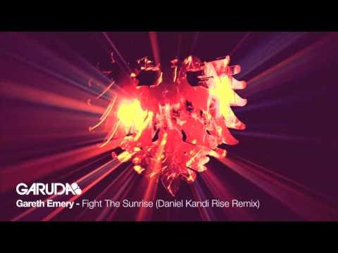 Gareth Emery feat. Lucy Saunders - Fight The Sunrise (Daniel Kandi Rise Mix) [Garuda]