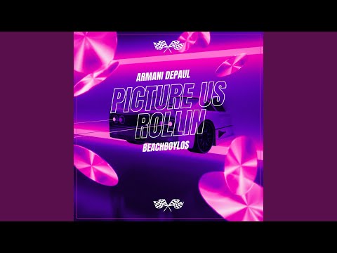 Picture Us Rollin (feat. Armani Depaul)