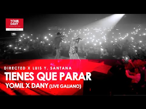 Yomil y El Dany - Tienes que parar (Live Galiano)