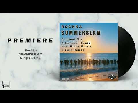 PREMIERE: Rockka - Summerslam (Dingle Remix) [BRISBEATS RECORDS]