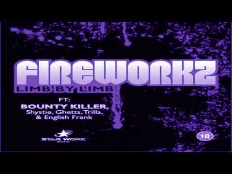 Fireworkz Ft Bounty Killer, Ghetts, Shystie, Trilla, 321 & Big Narstie - Limb By Limb (DJ Q Remix)